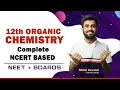 12th organic chemistry Starts | NEET/JEE + Boards | Master Organic Chemistry | Nitesh Devnani