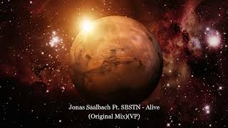 Jonas Saalbach Ft. SBSTN - Alive (Original Mix)(VP)