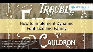 How to implement Dynamic Font Size and Family