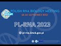 Polish rna biology meeting 2023  invitation