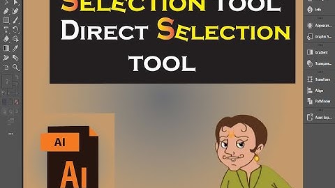 How to use selection tool, direct selection tool in illustrator in Bangla