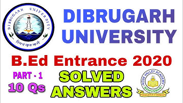 Dibrugarh University B.Ed 2020 Questions