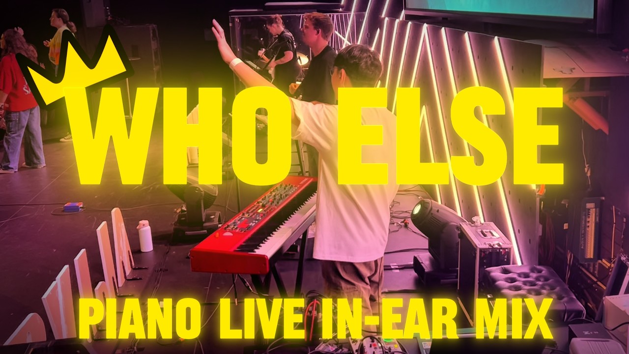 Who Else | Gateway Worship | LIVE Piano In-Ear Mix 🎹
