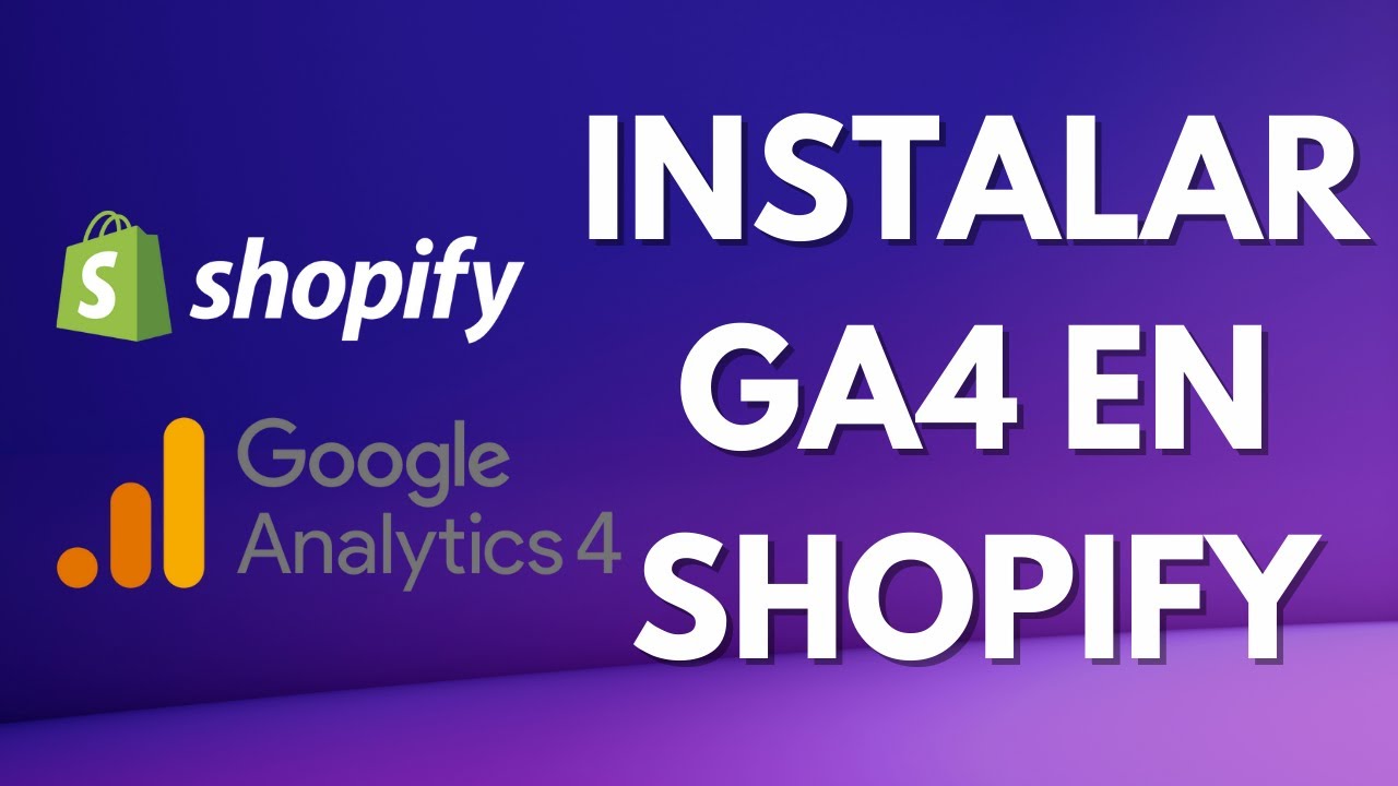 Instalar Google Analytics 4 en Shopify🛒🏆 - YouTube