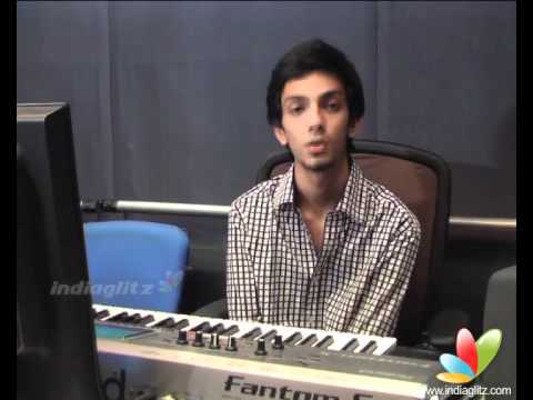 Anirudh On Why This Kolaveri & '3'