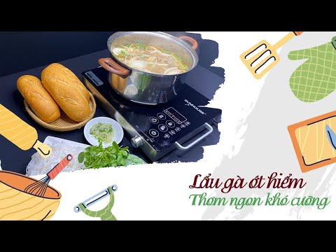 Video LẨU GÀ ỚT HIỂM - nấu theo cách miền Trung, thơm ngon,... - youtube