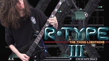 R-Type III Stage 01 Theme - Metal Cover || ToxicxEternity