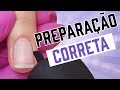 7 Passos Para fazer a Preparação Correta Da Unha Para Alongamento