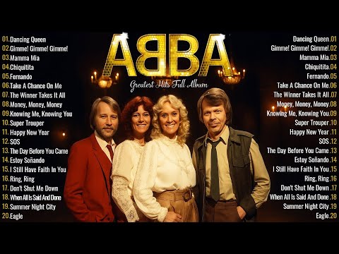 ABBA Greatest Hits Full Album 2025 🕺 Best Disco Pop Songs \u0026 Timeless Classics Playlist
