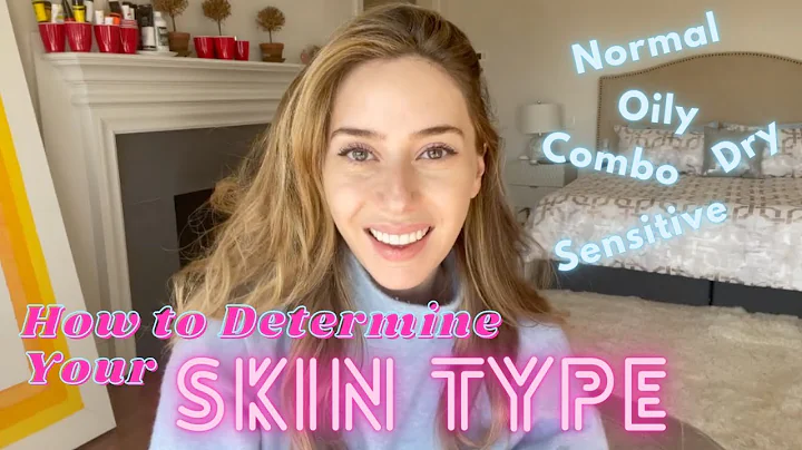 How To Determine Your Skin Type | Dr. Shereene Idriss - DayDayNews