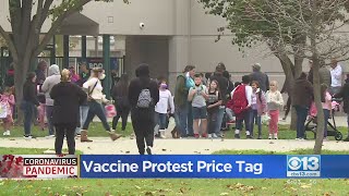 Students, Parents And Educators In CA Protest Handling Of Vaccine Mandate