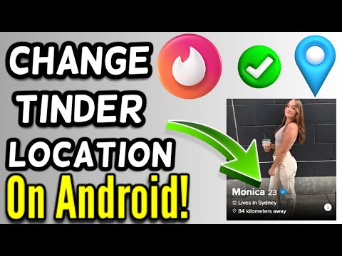 How to change location in tinder-Change tinder location on android