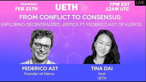 From Conflict to Consensus: Exploring Decentralized Justice ft. Federico Ast of Kleros