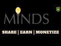 Minds  decentralized social media  minds pro  monetize  earn tokens daily