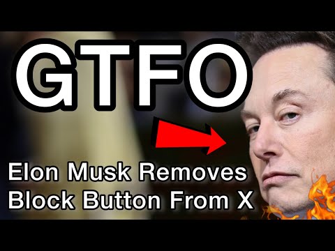   Elon Musk Has Gone Insane Block Button Twitter X Controversy Explained