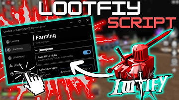 *NEW* Lootify Script (PASTEBIN 2025) (FAST ROLL , AUTO FARM ENEMY , COLLECT POTIONS , REBIRTH )