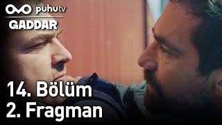 Gaddar 14.  2. Fragman Resimi