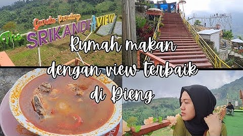 RUMAH MAKAN HD DENGAN VIEW TERBAIK DI DIENG || GARDU PANDANG TIENG
