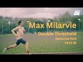 Double threshold workout with max milarvie  cottage  5k 1410  stride athletics
