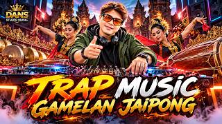 Music Trap Jaipong 2026 🔥 Sundanese Gamelan Music