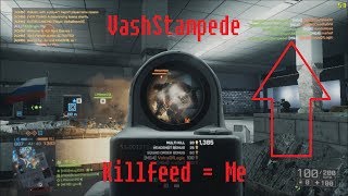 Killfeed = Me  |  Battlefield 4