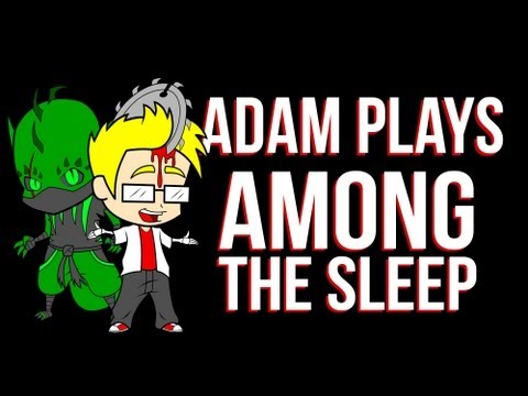 Adam Plays Among The Sleep ALPHA - TRANSFORMER BABY