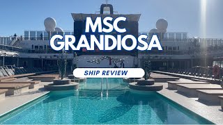 MSC Grandiosa Review