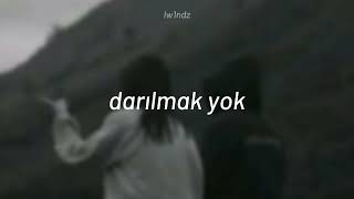 Şehinşah - Darılmak Yok ( slowed + reverb )