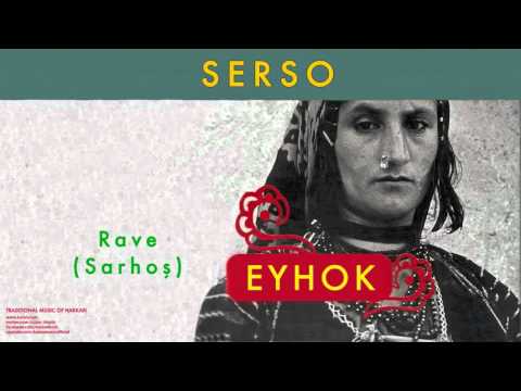 Serso - Rave (Sarhoş) [ Eyhok No. 2 © 2004 Kalan Müzik ]