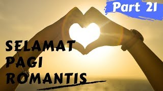 Ucapan selamat pagi romantis buat pacar - status Wa keren terbaru kekinian romantis buat pacar screenshot 1