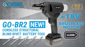 GO-BR2 – Cordless Structural Blind Rivet Battery Tool With Brushless Motor 18V [English] | GOEBEL