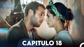 Alta Sociedad Capitulo 18 (Doblado En Español) Full Hd