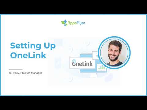 AppsFlyer OneLink™️: Introduction to setting up OneLink deep linking and engagement
