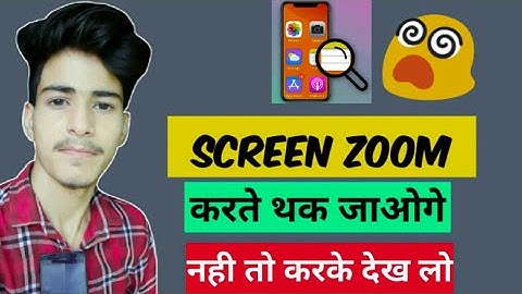 How to zoom any screen on android phone, Zoom video in android phone [Best Android Tricks]