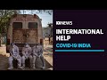 COVID infections rise at alarming rate in Delhi as international support increases | ABC News