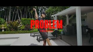 Problem Freestyle