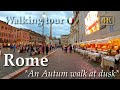 Rome | Dusk in Campo de' Fiori & Piazza Navona, Italy【Walking Tour】With Captions - 4K