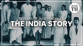 75 years of Independence: the India story | The Hindu
