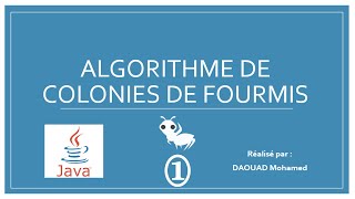 Algorithme de colonies de fourmis pour le problème  TSP | intelligence artificiel | Application JAVA