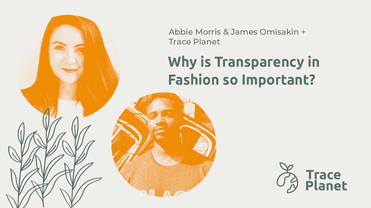 Why is Transparency in Fashion so Important? - YouTube