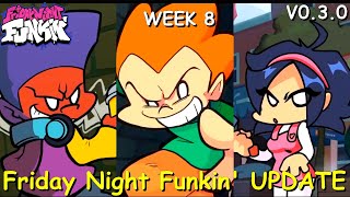 Friday Night Funkin New Official Update V0.3.0 WeekEnd 1 Week 8 (Showcase + ALL Cutscenes)