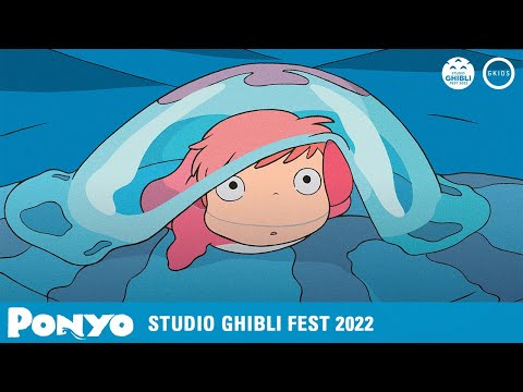 PONYO | Ghibli Fest 2022 Trailer