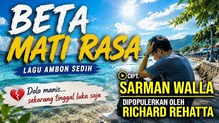 Beta Mati Rasa - Reggae Cover | Lagu Ambon Sedih | Cipt. Sarman Walla