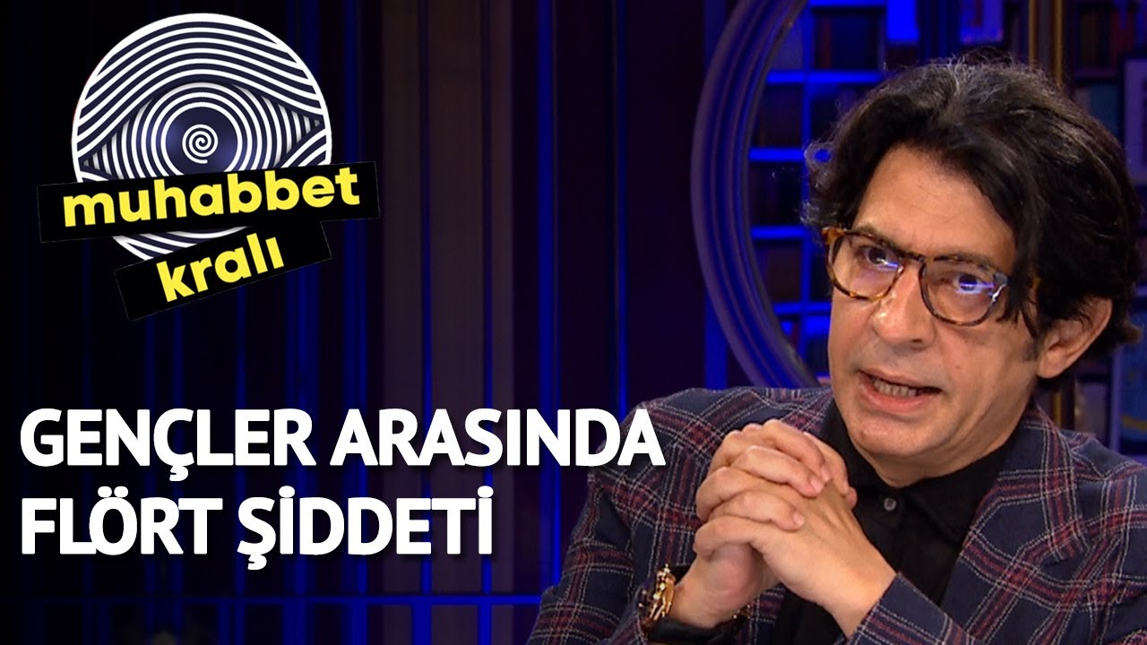 Gençler Arasında Flört Şiddeti | Muhabbet Kralı