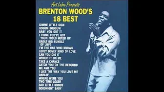 Me And You Brenton Wood Me And You Brenton Wood