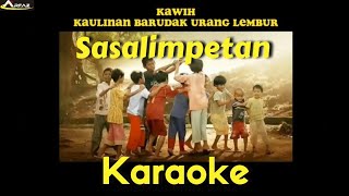 Sasalimpetan (Karaoke) - Kawih Kaulinan Barudak Urang Lembur
