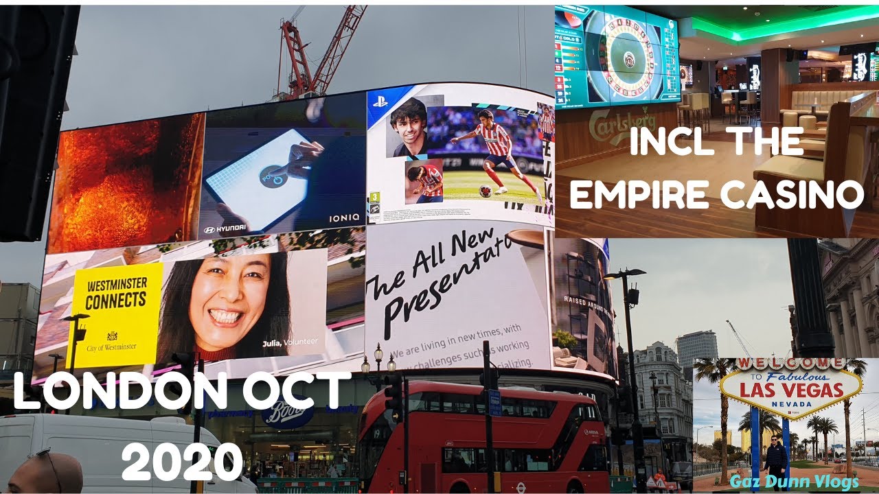London Oct 2020 - Including Slots @ Empire Casino