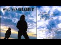 WILD VOX   "MY HOME TOWN &rdquo;