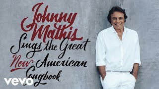 Johnny Mathis - Say Something (Audio) chords