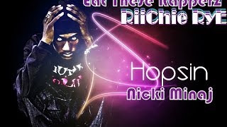 Nicki Minaj/Hopsin-Eat These Rapperz Beat/Produced by RiiChie RyE/RiiCH LuXury Muzic
